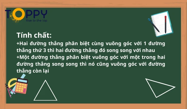 Tính chất giữa đường thẳng vuông góc và song song