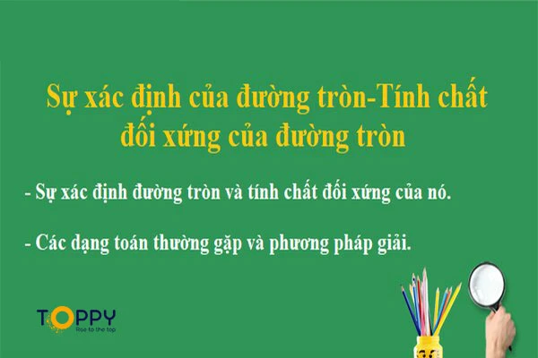 Chuyên đề về Sự xác định đường tròn tính chất đối xứng của đường tròn