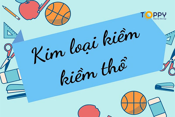 Kim loại kiềm thổ thuộc nhóm nào?