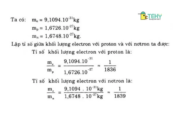 Tỉ số về khối lượng giữa electron với proton và với nơtron