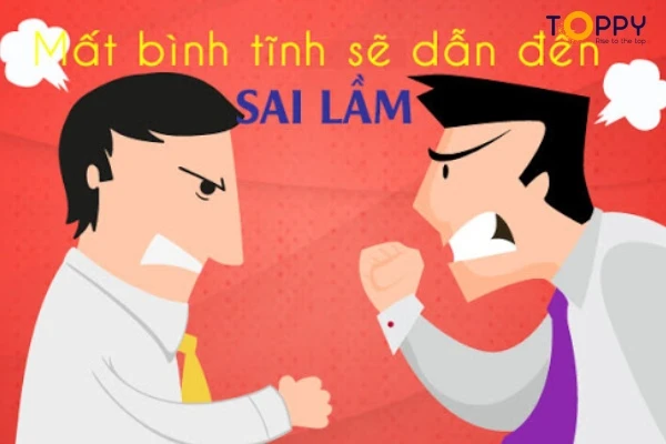 Tại sao phải rèn luyện cách giữ bình tĩnh?