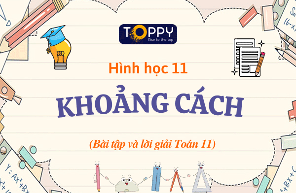 Khoảng cách toán 11