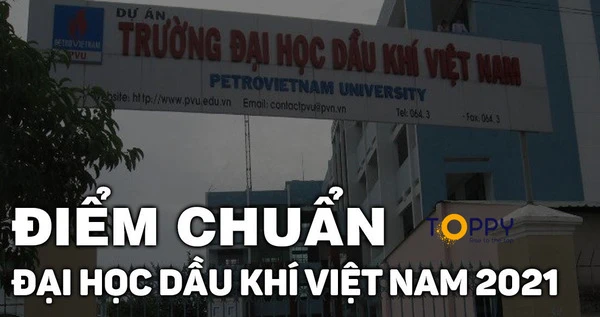 Thông tin tuyển sinh của trường đại học dầu khí Việt Nam 